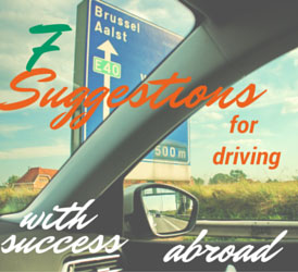7 Suggestions For Driving With Success Abroad